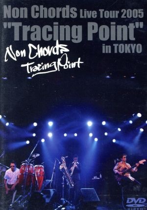 Non Chords Live Tour 2005 TOKYO